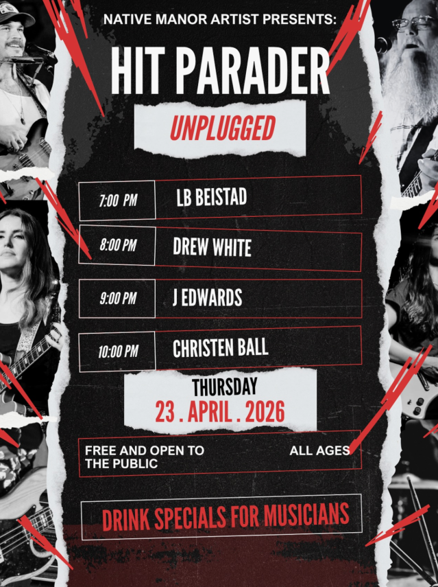 Native Manor Artist Presents: Hit Parader Unplugged